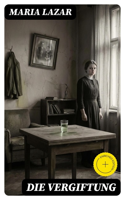 Die Vergiftung - Maria Lazar