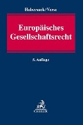Cover-Bild zum Titel 'Europäisches Gesellschaftsrecht' von 'Mathias Habersack, Dirk A. Verse'