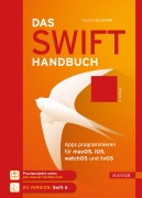 Cover-Bild zum Titel 'Das Swift-Handbuch' von 'Thomas Sillmann'