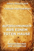 Cover-Bild zum Titel 'Aufzeichnungen aus einem toten Hause' von 'Fjodor Dostojewski'