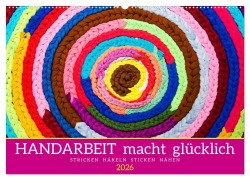 Cover-Bild zum Titel 'Handarbeit macht glücklich (Wandkalender 2026 DIN A2 quer), CALVENDO Monatskalender' von 'Tatjana Balzer'