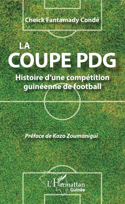 La coupe PDG - Conde Cheikh Fantamady Conde
