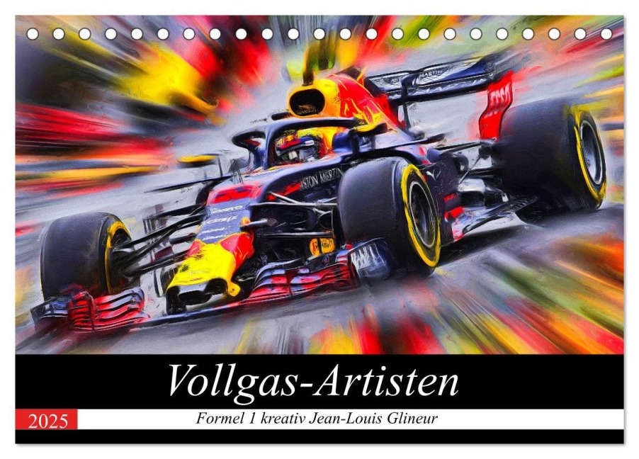 Vollgas-Artisten (Tischkalender 2025 DIN A5 quer), CALVENDO Monatskalender - Jean-Louis Glineur alias DeVerviers