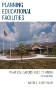 Cover-Bild zum Titel 'Planning Educational Facilities' von 'Glen I. Earthman'