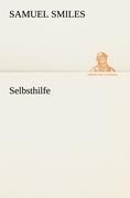 Selbsthilfe - Samuel Smiles