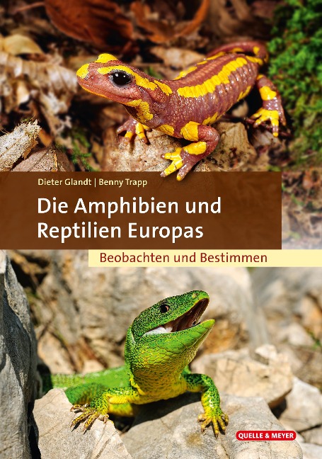 Die Amphibien und Reptilien Europas - Dieter Glandt, Benny Trapp