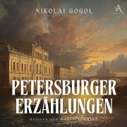 Cover-Bild zum Titel 'Petersburger Erzählungen - Hörbuch' von 'Nikolai Gogol'