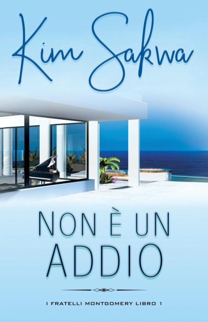 Non è un addio - Kim Sakwa