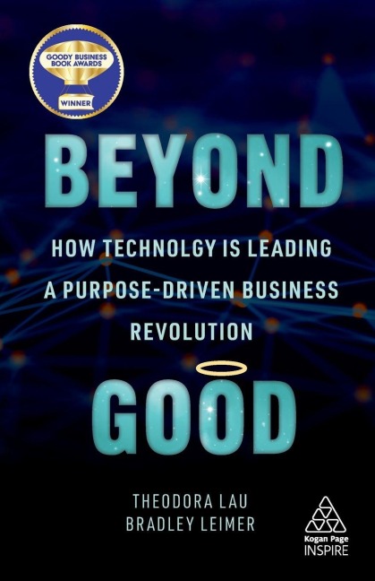 Beyond Good - Theodora Lau, Bradley Leimer