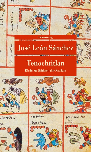 Tenochtitlan - José León Sánchez