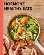 Cover-Bild zum Titel 'Hormone Healthy Eats' von 'Lauren Chambers'