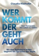 Cover-Bild zum Titel 'Wer kommt der geht auch' von 'Claudia Kloihofer'