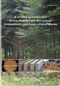 Entwicklung von leichten Holzwerkstoffen aus Abies grandis (Küstentanne) und Fagus sylvatica (Buche) - 