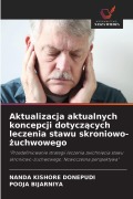 Cover-Bild zum Titel 'Aktualizacja aktualnych koncepcji dotycz¿cych leczenia stawu skroniowo-¿uchwowego' von 'Nanda Kishore Donepudi, Pooja Bijarniya'