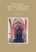 Cover-Bild zum Titel 'Beschult, bescheuert und be........scheiden' von 'Urich Hackhe'