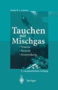 Cover-Bild zum Titel 'Tauchen mit Mischgas' von 'Heinz K. J. Lettnin'