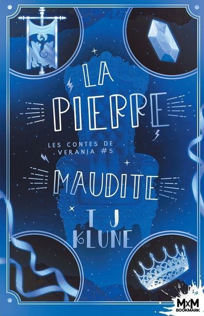 La pierre maudite - T J Klune