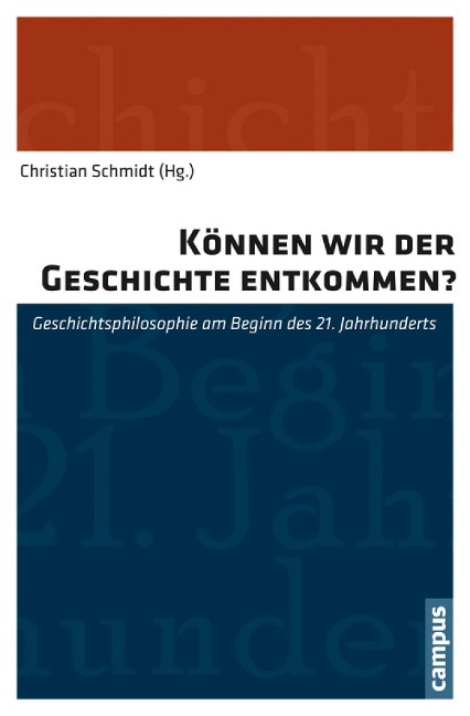 Können wir der Geschichte entkommen? - 