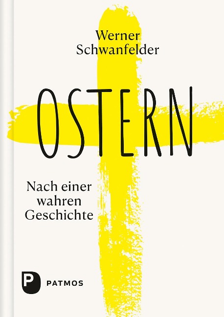 Ostern - Werner Schwanfelder