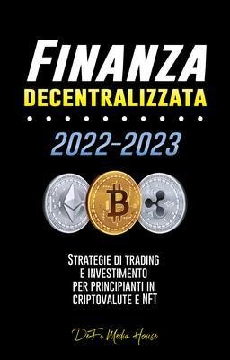 Finanza decentralizzata - DeFi Media House