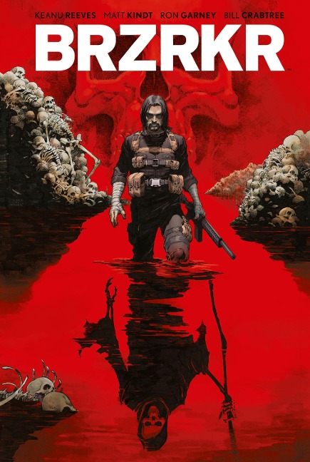 BRZRKR 3 - Keanu Reeves, Matt Kindt