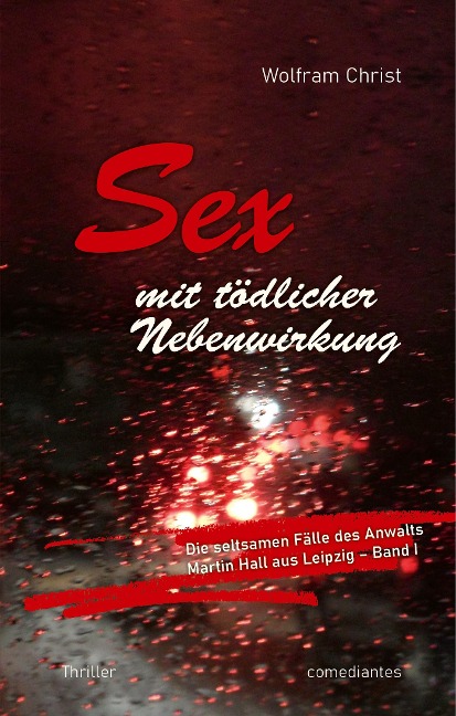 Sex mit tödlicher Nebenwirkung - Wolfram Christ
