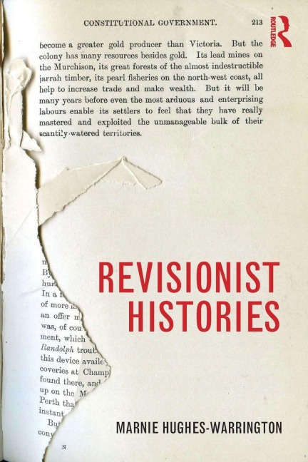 Revisionist Histories. Marnie Hughes-Warrington - Marnie Hughes-Warrington
