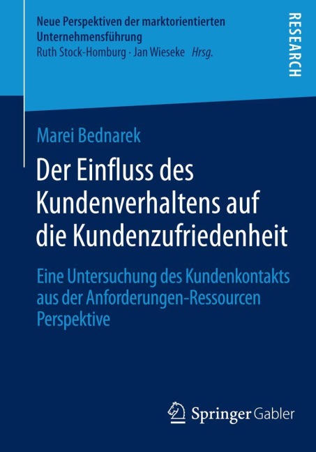 Der Einfluss des Kundenverhaltens auf die Kundenzufriedenheit - Marei Bednarek