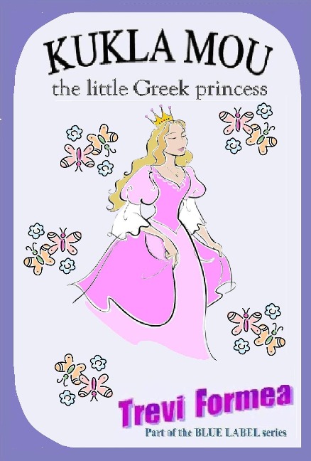 Kukla Mou - the Little Greek Princess - Trevi Formea