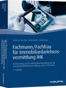 Cover-Bild zum Titel 'Fachmann/Fachfrau für Immobiliardarlehensvermittlung IHK' von 'Wolfgang Kuckertz, Ronald Perschke, Frank Rottenbacher, Daniel Ziska'
