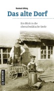 Cover-Bild zum Titel 'Das alte Dorf' von 'Reinhold Aßfalg'