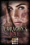 Cover-Bild zum Titel 'A Dragon's Love (The Dragon Chronicles 1)' von 'Solvig Schneeberg'
