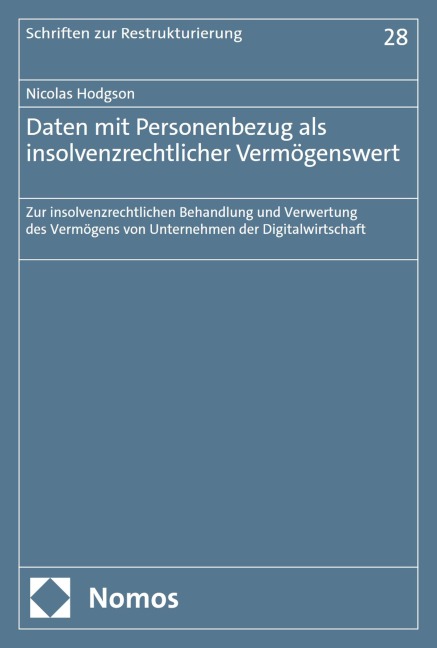 Daten mit Personenbezug als insolvenzrechtlicher Vermögenswert - Nicolas Hodgson