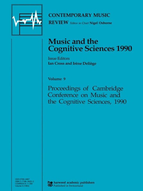 Music and the Cognitive Sciences 1990 - Ian Cross, Irene Deliege