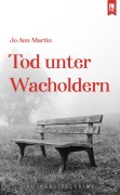 Cover-Bild zum Titel 'Tod unter Wacholdern' von 'Jo Ann Martin'