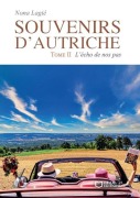 Cover-Bild zum Titel 'Souvenirs d'Autriche - Tome II' von 'Nona Lagié'