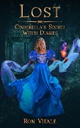 Lost (Cinderella's Secret Witch Diaries, #1) - Ron Vitale