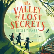 Cover-Bild zum Titel 'The Valley of Lost Secrets' von 'Lesley Parr'