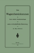Cover-Bild zum Titel 'Das Wagenübereinkommen des Vereins deutscher Eisenbahnverwaltungen und seine wirthschaftliche Bedeutung' von 'Na Höltzel'