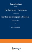 Cover-Bild zum Titel 'Jahresbericht über die Beobachtungs-Ergebnisse' von 'A. Müttrich'