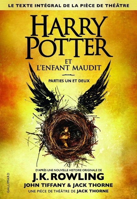 Harry Potter et l'Enfant Maudit - Parties une et deux - Joanne K. Rowling