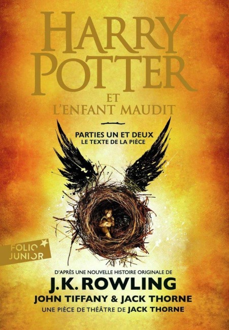 Harry Potter et l'Enfant Maudit - Parties une et deux - Joanne K. Rowling