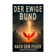 Cover-Bild zum Titel 'Der Ewige Bund Band 1' von 'Hermann Weinhauer'