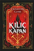 Cover-Bild zum Titel 'Kilic Kapan' von 'Cassandra Clare'