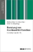 Beratung von Hochkonflikt-Familien - 