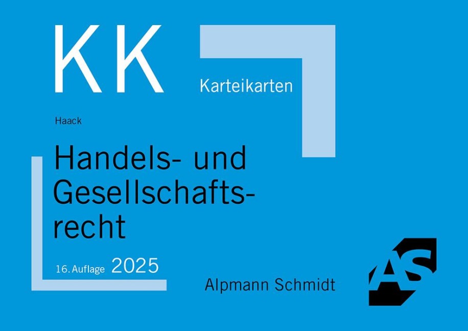 Karteikarten Handels- und Gesellschaftsrecht - Claudia Haack