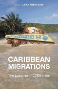 Cover-Bild zum Titel 'Caribbean Migrations' von 'Anke Birkenmaier'