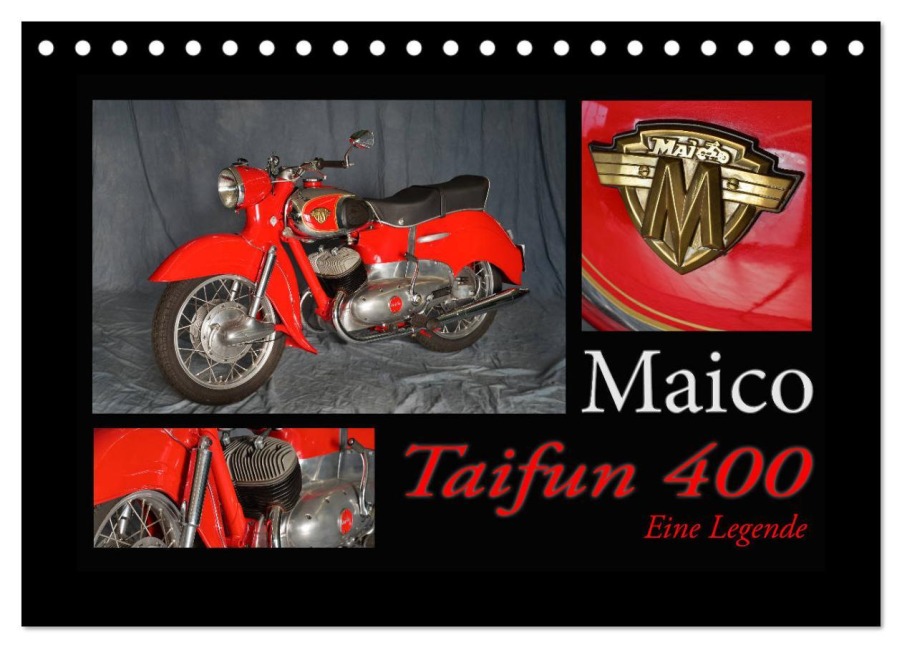 Maico Taifun 400 - Eine Legende (Tischkalender 2025 DIN A5 quer), CALVENDO Monatskalender - Ingo Laue
