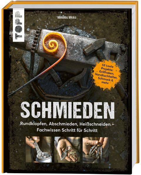 Schmieden - Nicholas Wicks