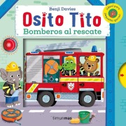 Cover-Bild zum Titel 'Osito Tito. Bomberos al rescate' von 'Benji Davies'